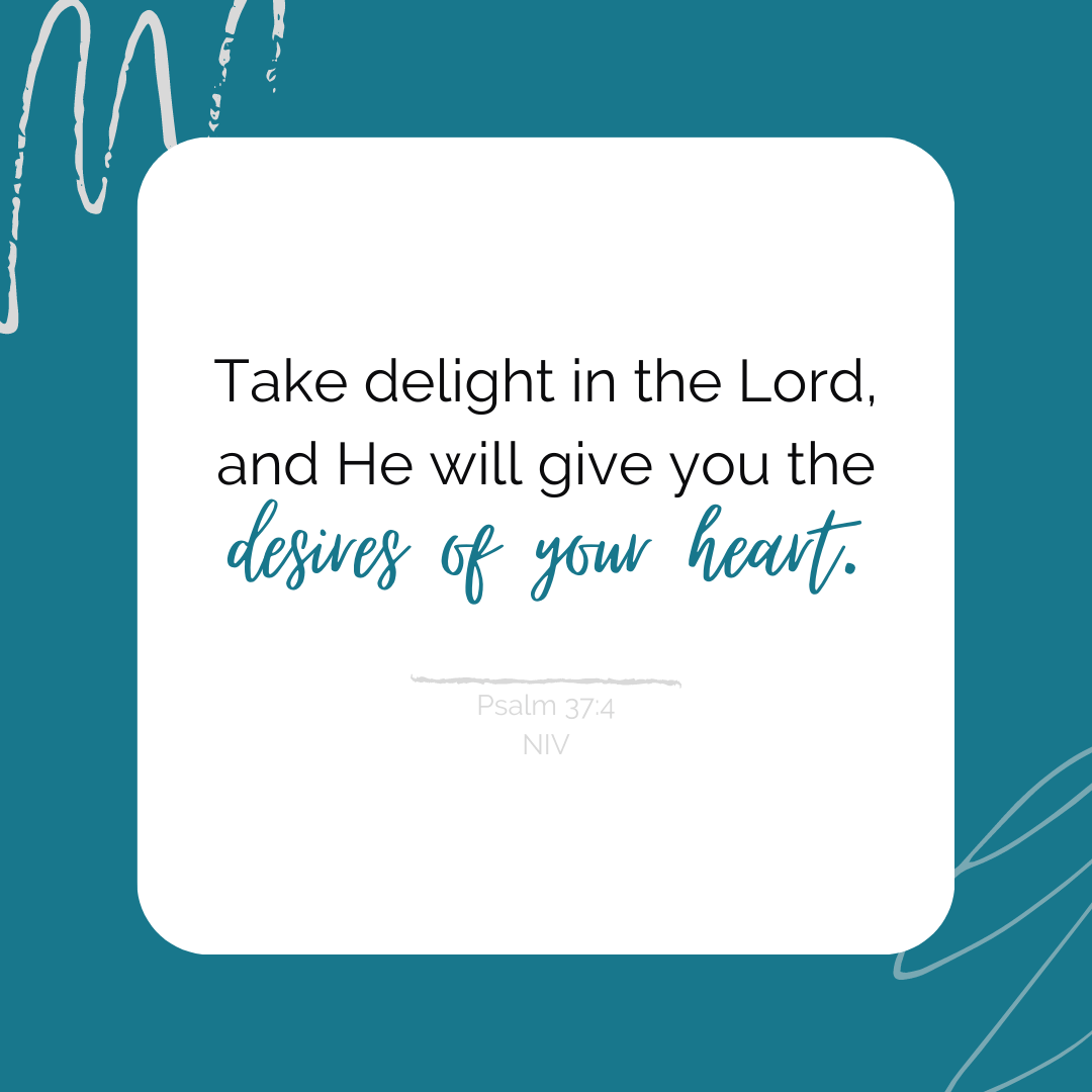 Psalm 37:4 Graphic for (In)Fertility Book Excerpt Post