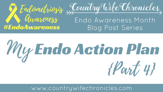 My Endo Action Plan {Part 4} Feature Image
