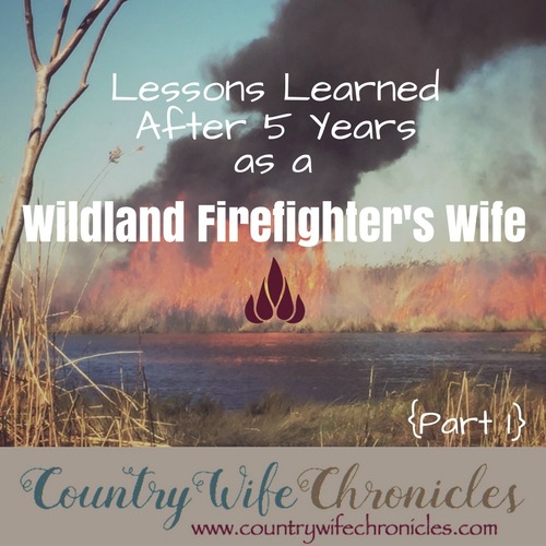 Lessons Learned After 5 Years as a Wildland Firefighter's Wife Feature Image