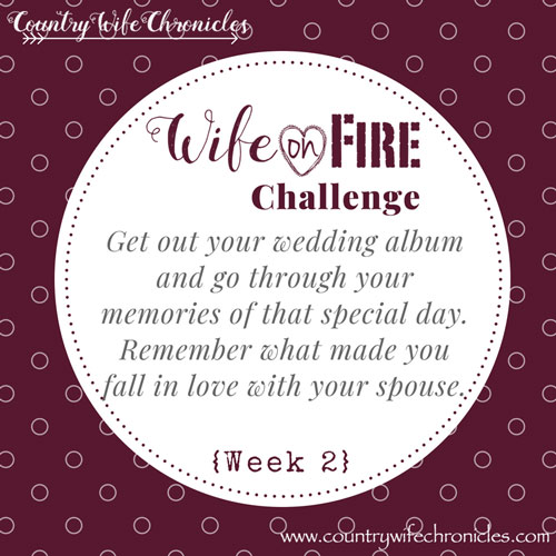 Wife on Fire Challenge 2018 -- Week 2 Challenge